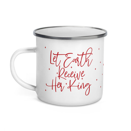 Let Earth Receive Her King 12oz Enamel Mug