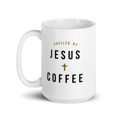 Fuelled By Jesus & Coffee Mug